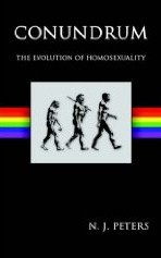 Conundrum: The Evolution Of Homosexuality Conundrum: The Evolution Of Homosexuality