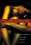 Personality Disorders in Modern Life Personality Disorders in Modern Life
